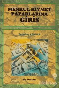 Menkul Kıymet Pazarlarına Giriş