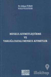 Menkul Kıymetleştirme ve Varlığa Dayalı Menkul Kıymetler