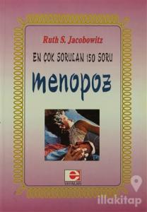 Menopoz En Çok Sorulan 150 Soru