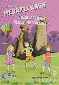 Meraklı Kaşif - Güzel Atların Ülkesine Yolculuk
