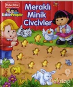 Meraklı Minik Civcivler (Ciltli)