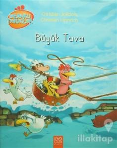 Meraklı Tavuklar - Büyük Tava