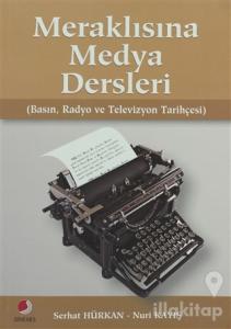 Meraklısına Medya Dersleri