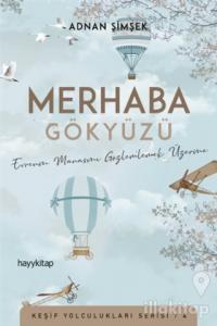 Merhaba Gökyüzü