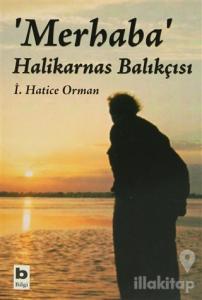 Merhaba Halikarnas Balıkçısı