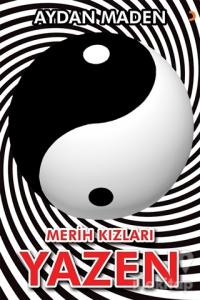 Merih Kızları - Yazen