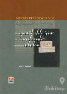 Merkez Efendi Yolunda