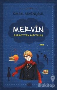 Mervin - Esaretten Kurtuluş 2
