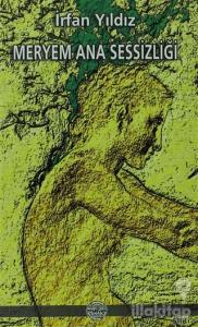 Meryem Ana Sessizliği