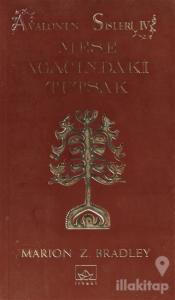 Meşe Ağacındaki Tutsak