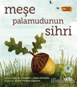 Meşe Palamudunun Sihri (Ciltli)