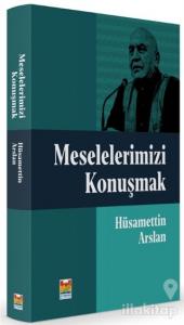Meselelerimizi Konuşmak