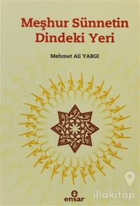 Meşhur Sünnetin Dindeki Yeri