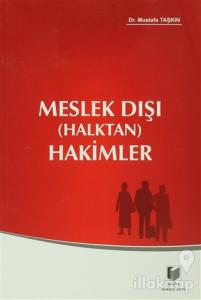 Meslek Dışı (Halktan) Hakimler