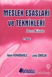 Meslek Esasları ve Teknikleri Ders Kitabı