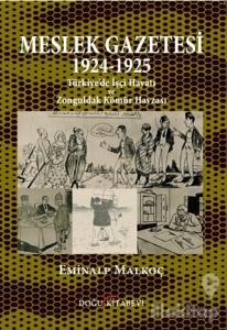 Meslek Gazetesi 1924 - 1925