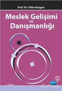 Meslek Gelişimi ve Danışmanlığı