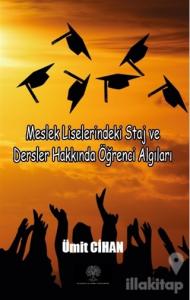 Meslek Liselerindeki Staj ve Dersler Hakkında Öğrenci Algıları