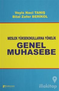 Meslek Yüksek Okullarına Yönelik Genel Muhasebe