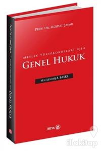 Meslek Yüksekokulları için Genel Hukuk
