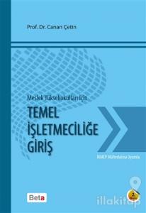Meslek Yüksekokulları için Temel İşletmeciliğe Giriş