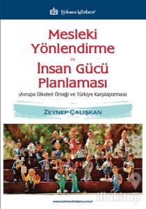 Mesleki Yönlendirme ve İnsan Gücü Planlaması