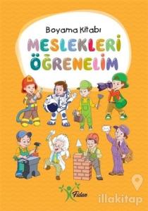 Meslekleri Öğrenelim - Boyama Kitabı