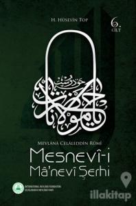 Mesnevi-i Manevi Şerhi 6. Cilt (Ciltli)