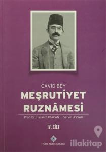 Meşrutiyet Ruznamesi Cavid Bey 4. Cilt