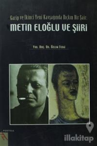 Metin Eloğlu ve Şiiri