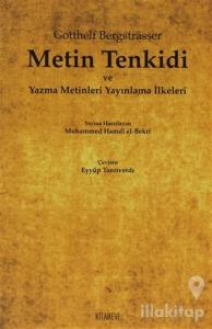 Metin Tenkidi ve Yazma Metinleri Yayınlama İlkeleri