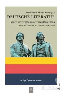 Metinlerle Alman Edebiyatı - Deutsche Literatur