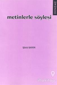 Metinlerle Söyleşi