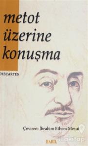 Metot Üzerine Konuşma