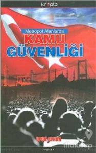 Metropol Alanlarda Kamu Güvenliği