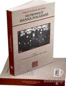 Metropolit Hanna Dolabani - Süryaniyat Araştırmaları Serisi 4