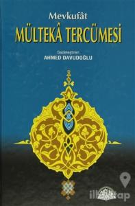 Mevkufat Mülteka Tercümesi Şamua Kağıt (4 Kitap Takım) (Ciltli)