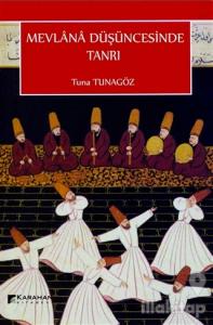 Mevlana Düşüncesinde Tanrı