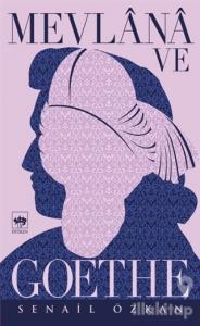 Mevlana ve Goethe