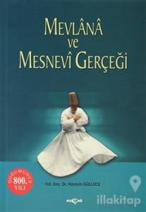 Mevlana ve Mesnevi Gerçeği