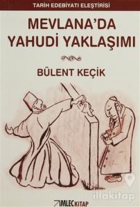 Mevlana'da Yahudi Yaklaşımı