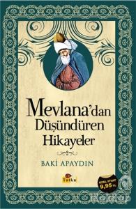 Mevlana'dan Düşündüren Hikayeler