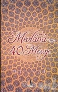 Mevlana'nın 40 Mesajı