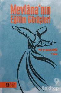 Mevlana'nın Eğitim Görüşleri