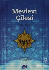 Mevlevi Çilesi