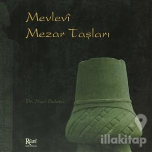 Mevlevi Mezar Taşları