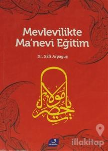 Mevlevilikte Ma'nevi Eğitim