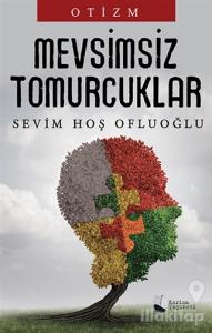 Mevsimsiz Tomurcuklar - Otizm