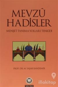 Mevzu Hadisler