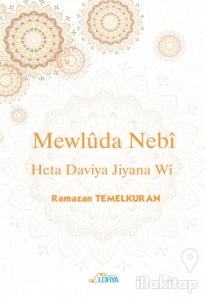 Mewluda Nebi Heta Dawiya Jiyana Wi